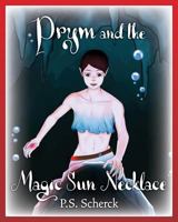 Prym And The Magic Sun Necklace 022880440X Book Cover