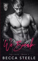 The Bonds We Break 191546708X Book Cover