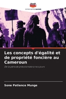 Les concepts d'égalité et de propriété foncière au Cameroun: De la période précoloniale à nos jours 6206072169 Book Cover