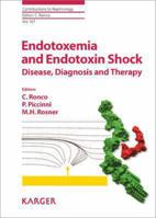 Contributions to Nephrology, Volume 167: Endotoxemia and Endotoxin Shock 3805594844 Book Cover