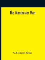 The Manchester Man 0859720543 Book Cover