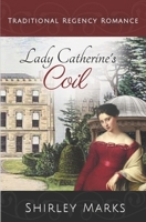 Lady Catherine's Coil 1946314129 Book Cover