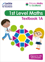 Primary Maths for Scotland – Primary Maths for Scotland Textbook 1A: For Curriculum for Excellence Primary Maths 0008313954 Book Cover