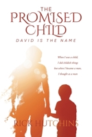 The Promised Child: David Is The Name 1958122343 Book Cover