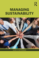 Managing Sustainability 0367518546 Book Cover