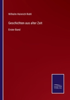 Geschichten aus alter Zeit: Erster Band 3375024584 Book Cover