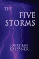 The Five Storms: The Annals of the Pyromachia 1500848387 Book Cover