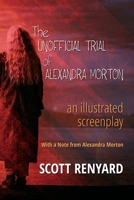 The Unofficial Trial of Alexandra Morton 1998836525 Book Cover