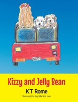 Kizzy and Jelly Bean 1648015891 Book Cover