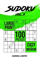 Sudoku Large Print: 100 Easy and Medium Puzzles 9198681516 Book Cover