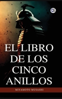 El libro de los cinco anillos / The Book of Five Rings(Spanish Edition) 9373681869 Book Cover