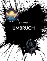 Umbruch (German Edition) 376935561X Book Cover