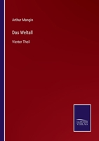 Das Weltall: Vierter Theil 375254516X Book Cover