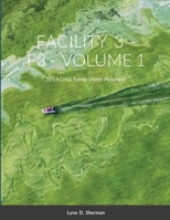 Facility 3 - 2014 Crisis - Toledo Water Poisoned ! 1387926020 Book Cover