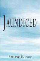 Jaundiced 1424162378 Book Cover