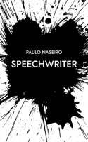 Speechwriter (Portuguese Edition) 8410920549 Book Cover
