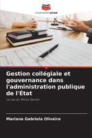 Gestion collégiale et gouvernance dans l'administration publique de l'État 6206353664 Book Cover