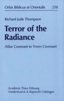 Terror of the Radiance: Assur Covenant to Yhwh Covenant 3727817372 Book Cover