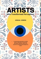 Artists Who Transformed Perception B0CQLD8LBX Book Cover
