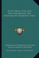Echte Berichten Van Den Akkerbouw Der Oostersche Volkeren (1761) 1104737310 Book Cover