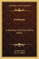 Antinous: A Romance Of Ancient Rome 1015777260 Book Cover