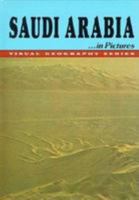 Saudi Arabia in Pictures 0822518457 Book Cover