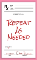 Repeat As Needed B0F9K2YX5F Book Cover