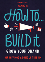 How To Build It: Grow Your Brand null Book Cover