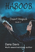 Desert Magick: Haboob 197959113X Book Cover