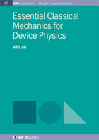 Essential Classical Mechanics for Device Physics 1681744120 Book Cover