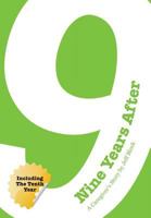 Nine Years After 1463779399 Book Cover