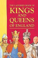 The Ladybird Book of Kings and Queens 1844226204 Book Cover
