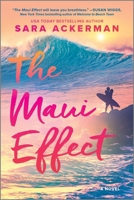 The Maui Effect: A Novel 0778369560 Book Cover