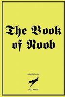 The Book of N00b 9197607711 Book Cover