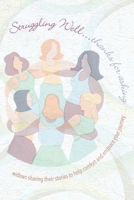 Struggling Well: Thanks For Asking B0B1JN7MBK Book Cover