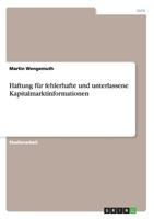 Haftung Fur Fehlerhafte Und Unterlassene Kapitalmarktinformationen 3656501696 Book Cover