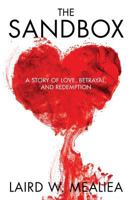 The Sandbox: A Story of Love, Betrayal and Redemption 1495962814 Book Cover