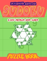 LARGE PRINT SUDOKU EASY,MEDIUM AND HARD: Large Print Sudoku Puzzle Books For Adults  Sudoku Book Series B087SCCY77 Book Cover