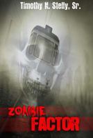 Zombie Factor 148112997X Book Cover