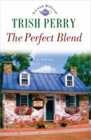 The Perfect Blend 0736930159 Book Cover