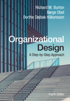 Organizational Design: A Step-by-Step Approach 1107483611 Book Cover