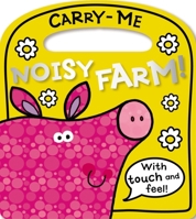 Noisy Farm! 1780650728 Book Cover