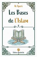 Les Bases de l'Islam 1952608201 Book Cover