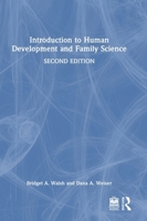 Introduction to Human Development and Family Science 1032044071 Book Cover