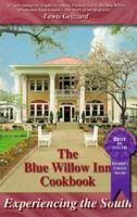 Blue Willow Inn Cookbook: Experiencing the South 0971134502 Book Cover