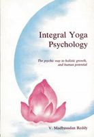 Integral Yoga Psychology 0941524922 Book Cover