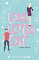Love Letter Lost: A Second Chance Romance B0C7JC8TFH Book Cover