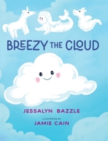 Breezy The Cloud B0GR2D8RPV Book Cover