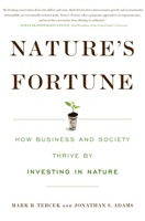 Nature's Fortune: How Business and Society Thrive by Investing in Nature 1610916956 Book Cover