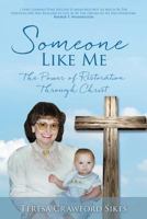 Someone Like Me 1498478026 Book Cover